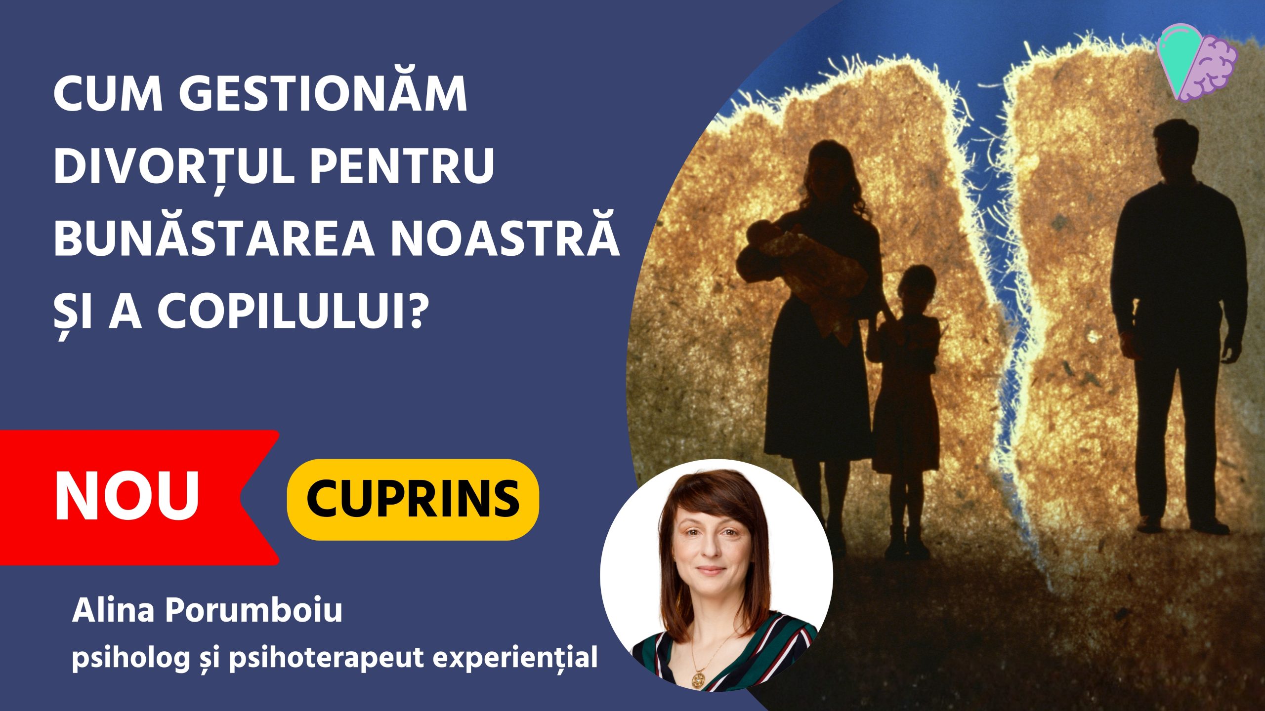 Cum gestionăm divorțul pentru bunăstarea noastră și a copilului